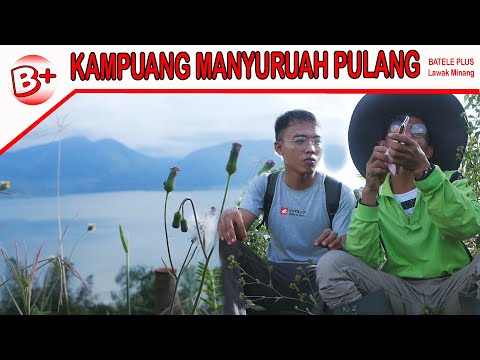 kampuang-manyuruah-pulang-lawak-minang-batele-plus-115