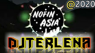 Download lagu Nofin Asia - Dj Terlena Remix 2020 mp3