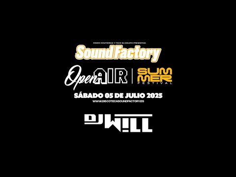 DJ WiLL @ Summer Festival 2025 SOUND FACTORY