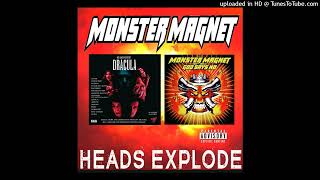 Monster Magnet - Heads Explode [E] (OST - Dracula 2000) - (2000)) + (God Says No - (2001))