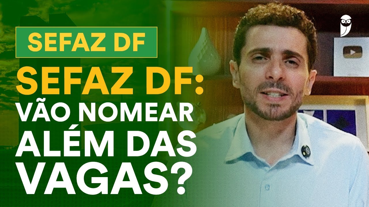 SEFAZ DF: Será que o cadastro de reserva será aproveitado?