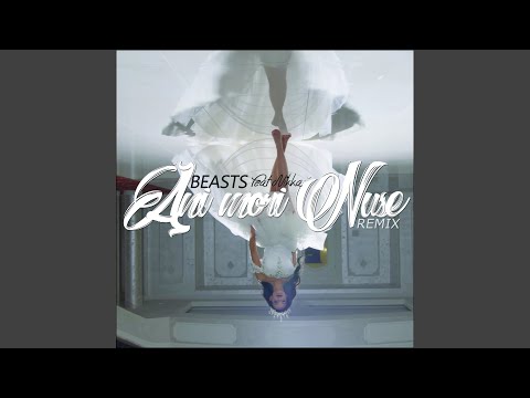 Ani Mori Nuse (BEASTS Remix)