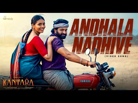 Kantara - Andhala Nadhive Video Song | Rishab Shetty| Haricharan| Chinmayi | Ajaneesh| Hombale Films