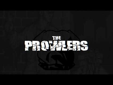 THE PROWLERS  - You