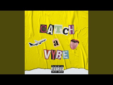 Catch a Vybe (feat. Ez Rivera, Jnuzh & Sora)