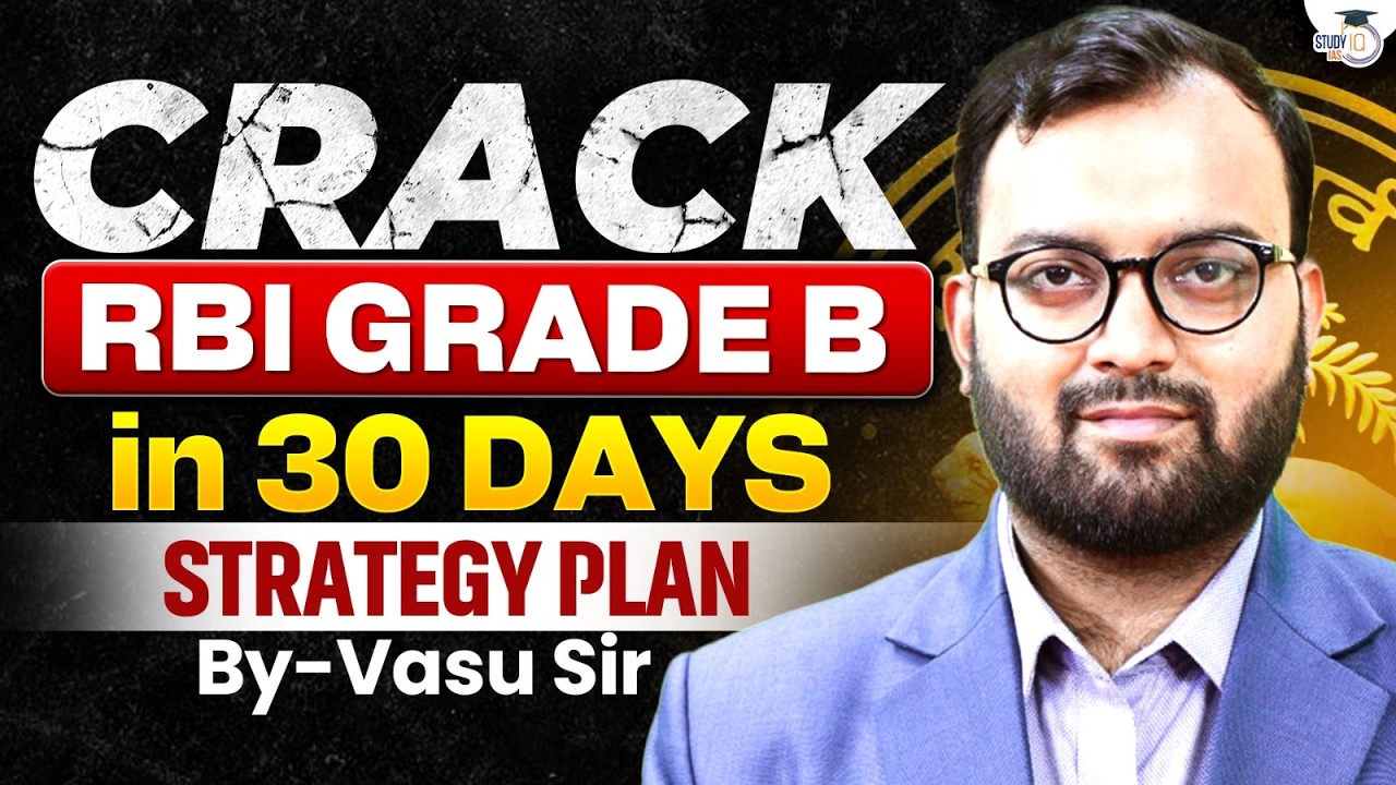 30-Day RBI Grade B Preparation Strategy for Beginners| By Vasu Katara
