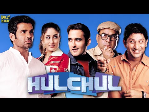 Hulchul | Hindi Full Movie | Akshaye Khanna | Kareena Kapoor | Paresh Rawal | Hindi Comedy Movies