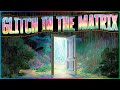 7 True GLITCH IN THE MATRIX Stories I Want To Go Back To The Other Reality