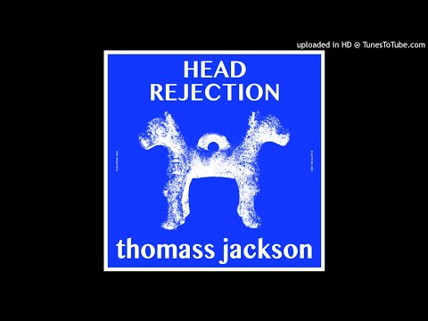 PREMIERE: Thomass Jackson - Head Rejection [Calypso]