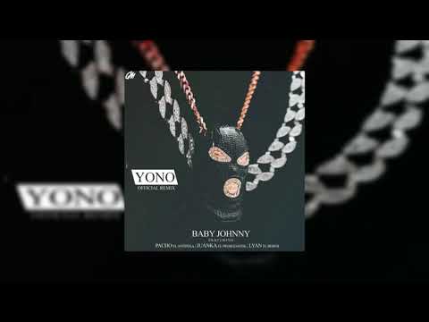 BABY JOHNNY X JUANKA X PACHO X LYAN - YO NO REMIX (Bass Boosted)