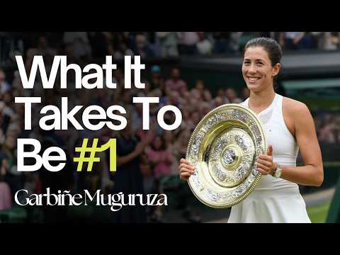 Garbiñe Muguruza Reveals What It Takes To Be No.1