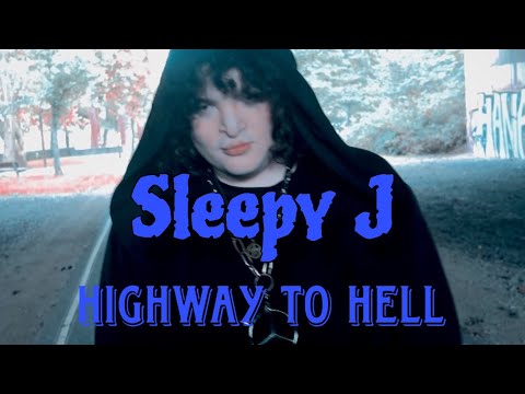 Sleepy J ► HIGHWAY TO HELL ◄ (Official video)