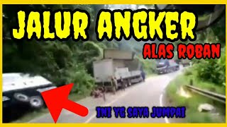 Download lagu JALUR ALAS ROBAN ANGKER DAN LEGENDARIS mp3