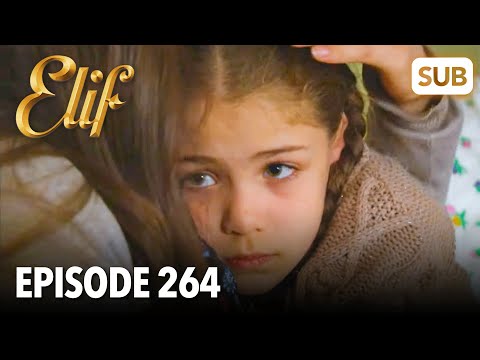 Elif | Folge 264 | mit Deutsch Untertiteln ansehen