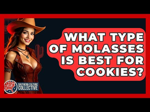 What Type Of Molasses Is Best For Cookies? - Southern Culture Collective