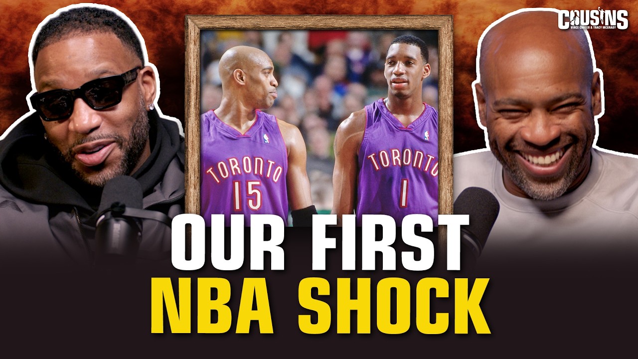Tracy McGrady & Vince Carter Reveal What Their First Days in the NBA Were Really Like | Cousins