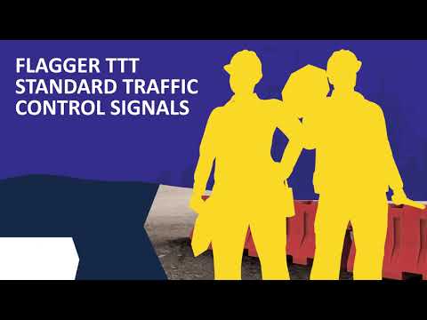 Flagger Standard Traffic Control Signals | Your ACSA Safety Training