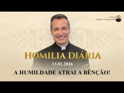 Humility attracts blessing! (Fr. Overland - Homily - 01/13/2026)