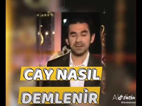 Çay Nasıl Demlenir... Uğur Işılak’ın Muhteşem Yorumu...