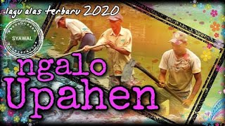 Download lagu lagu alas syawal NGALO UPAHEN mp3