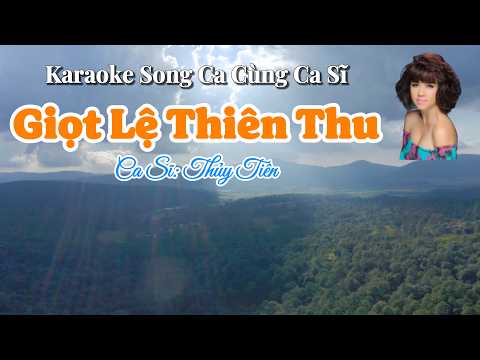 122. Giọt Lệ Thiên Thu