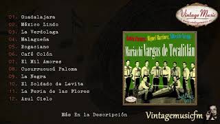 Mariachi Vargas de Tecalitlan.  Colección Mexico Rancheras y Corridos #1 (Full Album/Álbum Completo)