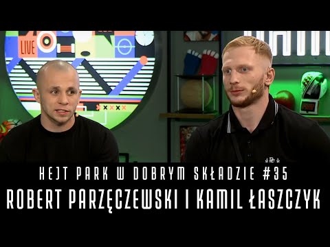 HEJT PARK W DOBRYM SKŁADZIE #35 - PARZĘCZEWSKI, ŁASZCZYK I SMOKOWSKI