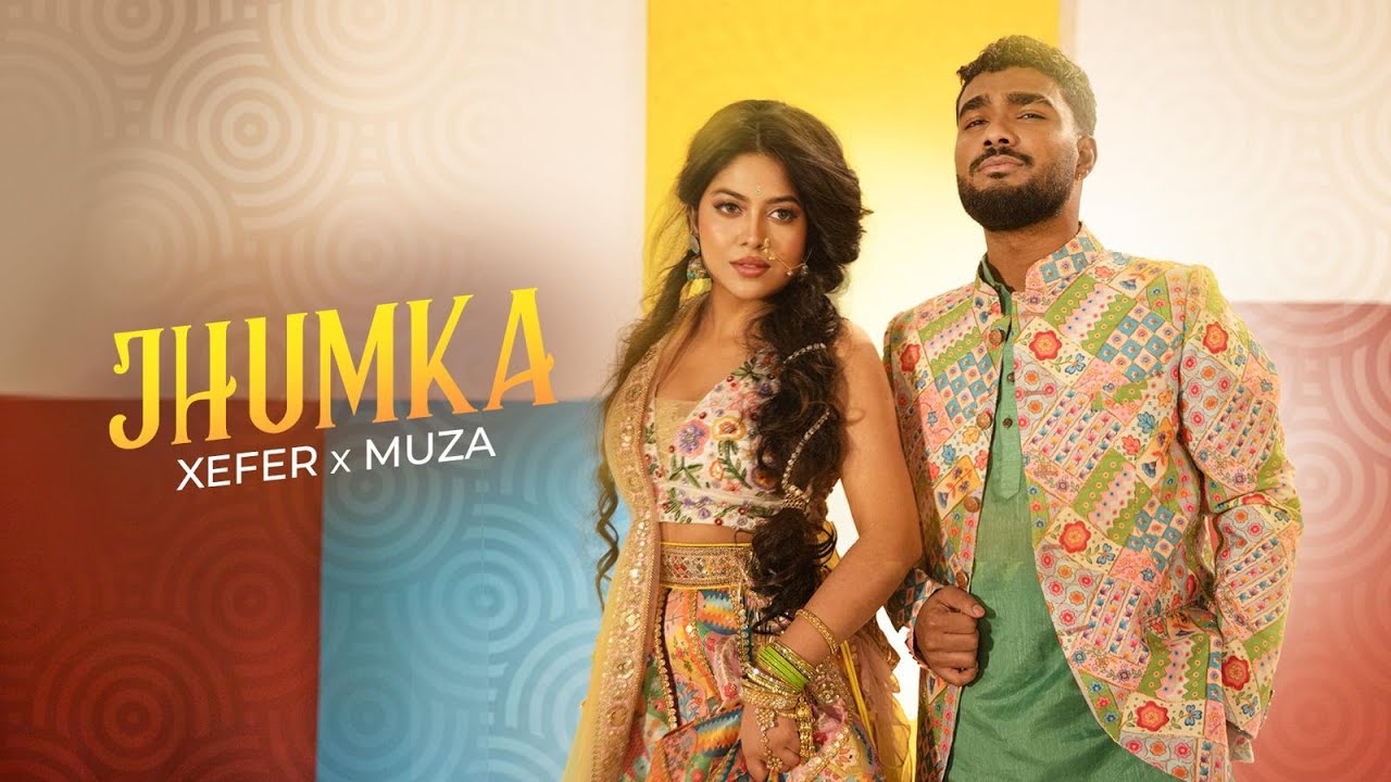 Watch video Xefer x Muza - Jhumka (Official Music Video) Now Xefer x Muza - Jhumka (Official Music Video)