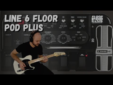 Line 6 Floor POD Plus | Multi FX Demo