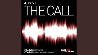The Call (Dantiez Saunderson Extended Remix)