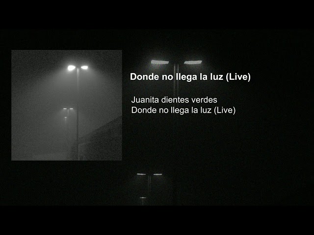 Juanita Dientes Verdes - Donde No Llega La Luz (CBM) (Remix Stems)