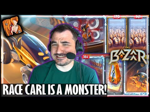 RACE CARL IS A MONSTER! - The Bazaar