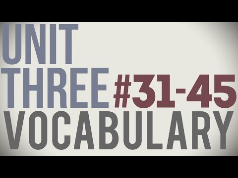 Unit Three Vocabulary #31-45