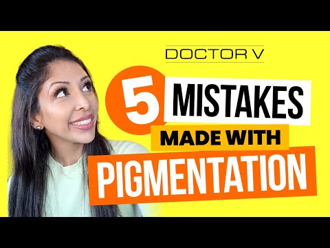 Doctor V - 5 Mistakes Made With Pigmentation | Skin Of Colour | Brown Or Black Skin