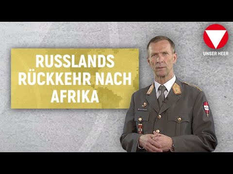 Feichtinger kompakt: 53 - Russlands Rückkehr nach Afrika