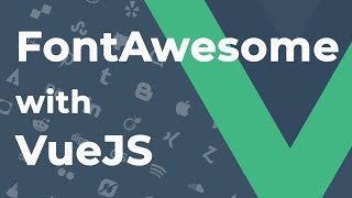Download the video "How easy to use Font Awesome in a VueJs Project"