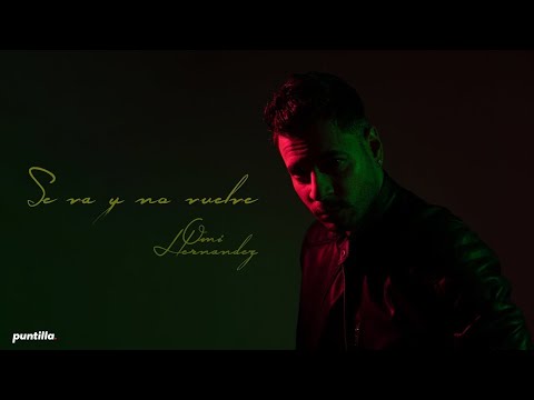 Omi Hernandez - Se Va Y No Vuelve (Video Oficial)