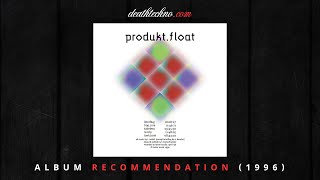 DT:Recommends | Produkt - Float (1996) Album