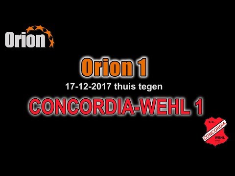 Orion 1 vs Concordia Wehl 1 17-12-2017 (HD)