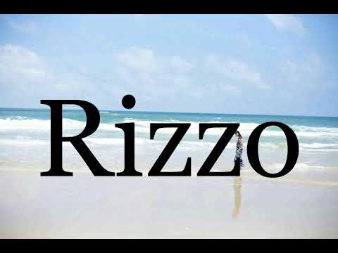 How To Pronounce Rizzo🌈🌈🌈🌈🌈🌈Pronunciation Of Rizzo