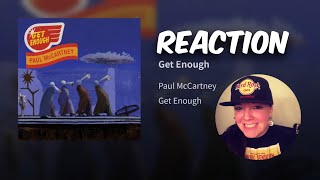 96. Paul McCartney “Get Enough” new song reaction