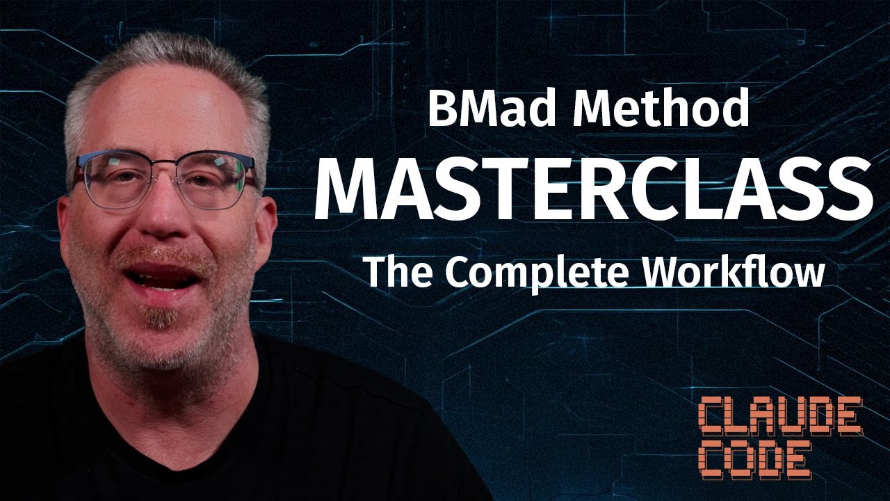 BMAD Method Masterclass