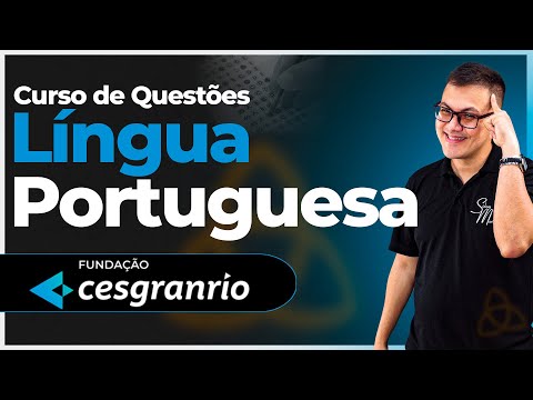 Curso de Questões de Língua Portuguesa da FUNDAÇÃO CESGRANRIO - Sidney Martins