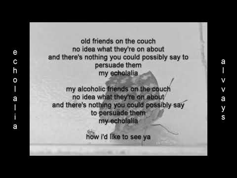 echolalia by alvvays (cover)