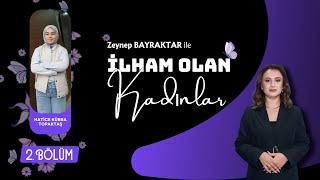 Kadın Ustaların Gücü | İlham Olan Kadınlar | Aksu TV