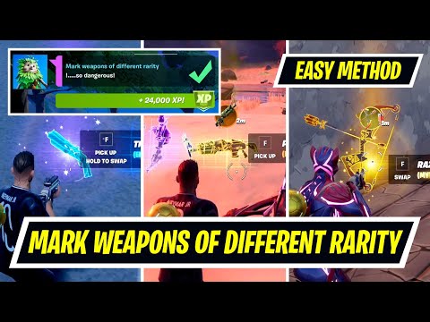 Mark weapons of DIFFERENT RARITY (7) in Fortnite - Week 7 Epic Quest Challenge