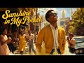 Sunshine In My Pocket Vintage Motown Energy
