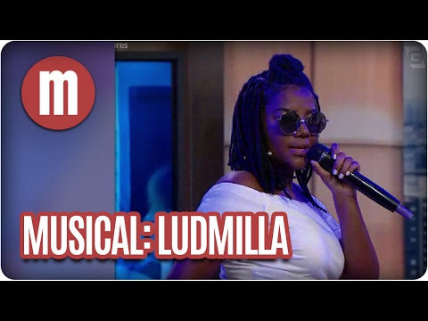 Ludmilla - Mulheres (07/02/17)
