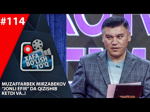 Xafa bo'lish yo'q 114-son Muzaffarbek Mirzabekov "JONLI EFIR" da qizishib ketdi va..!  (11.04.2020)