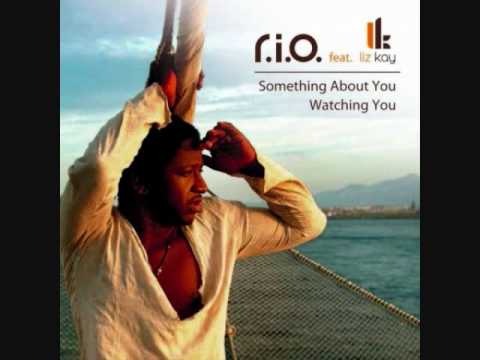 rio feat liz kay - something about you 2010 mondo remix